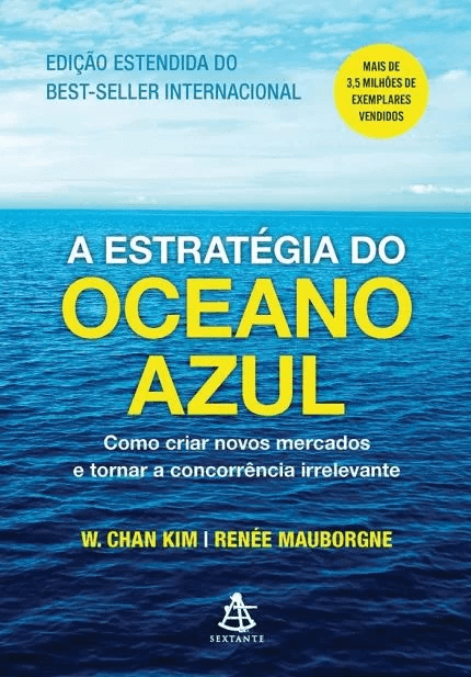 Capa do livro A Estratégia do Oceano Azul, de W. Chan Kim e Renée Mauborgne.